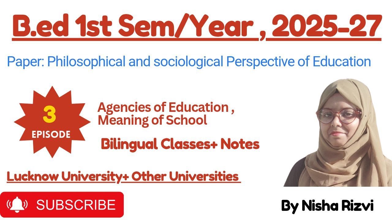 B.ed Semester 1| Agencies of Education: Family, School, Doordarshan Explained| 14 Star Clases