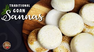 SANNAS RECIPE | HOW TO MAKE SANNAS | GOAN STEAMED RICE CAKES | GOAN STEAMED RICE BREAD | GOAN SANNA
