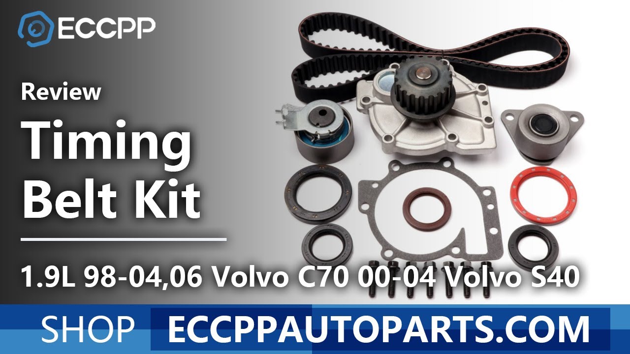 ECCPP 19982004,2006 1.9L Volvo C70 20002004 Volvo S40 Timing belt kit ( TB331 ) Review YouTube