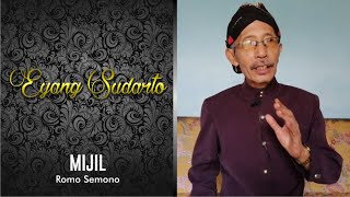 Mijil - Romo Semono