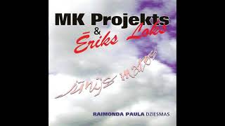 MK Projekts & Ēriks Loks - Balta Saule