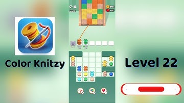 Color Knitzy Level 22 Walkthrough | Step-by-Step Guide 🧶✨ | SolutionGuruji