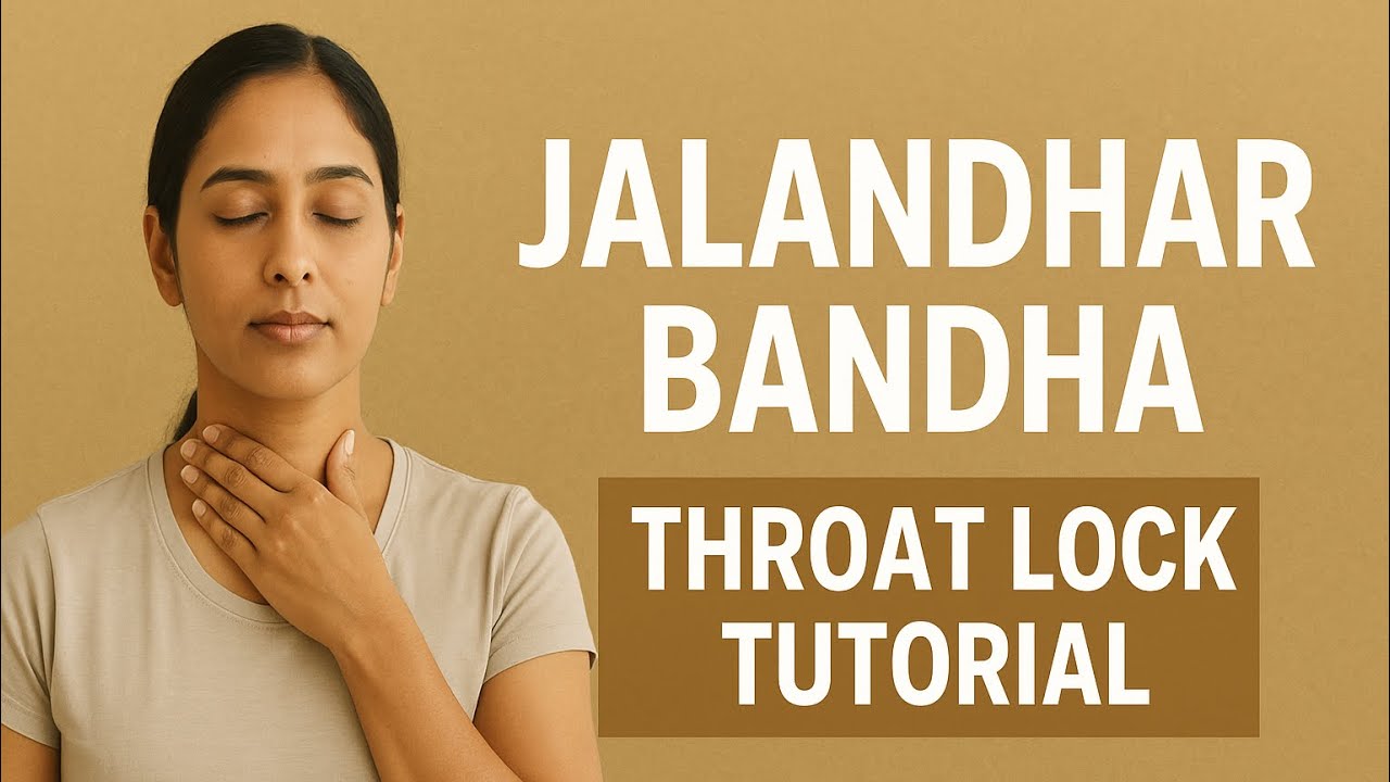 Jalandhar Bandha – The Chin Lock for Energy Balance | Step-By-Step ...