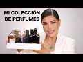 MI COLECCIÓN DE PERFUMES | 2021