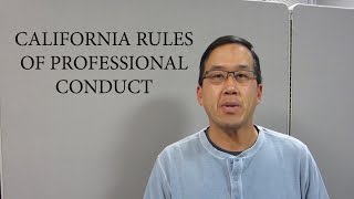 California Rules of Professional Conduct for Lawyers - The Law Offices of Andy I. Chen