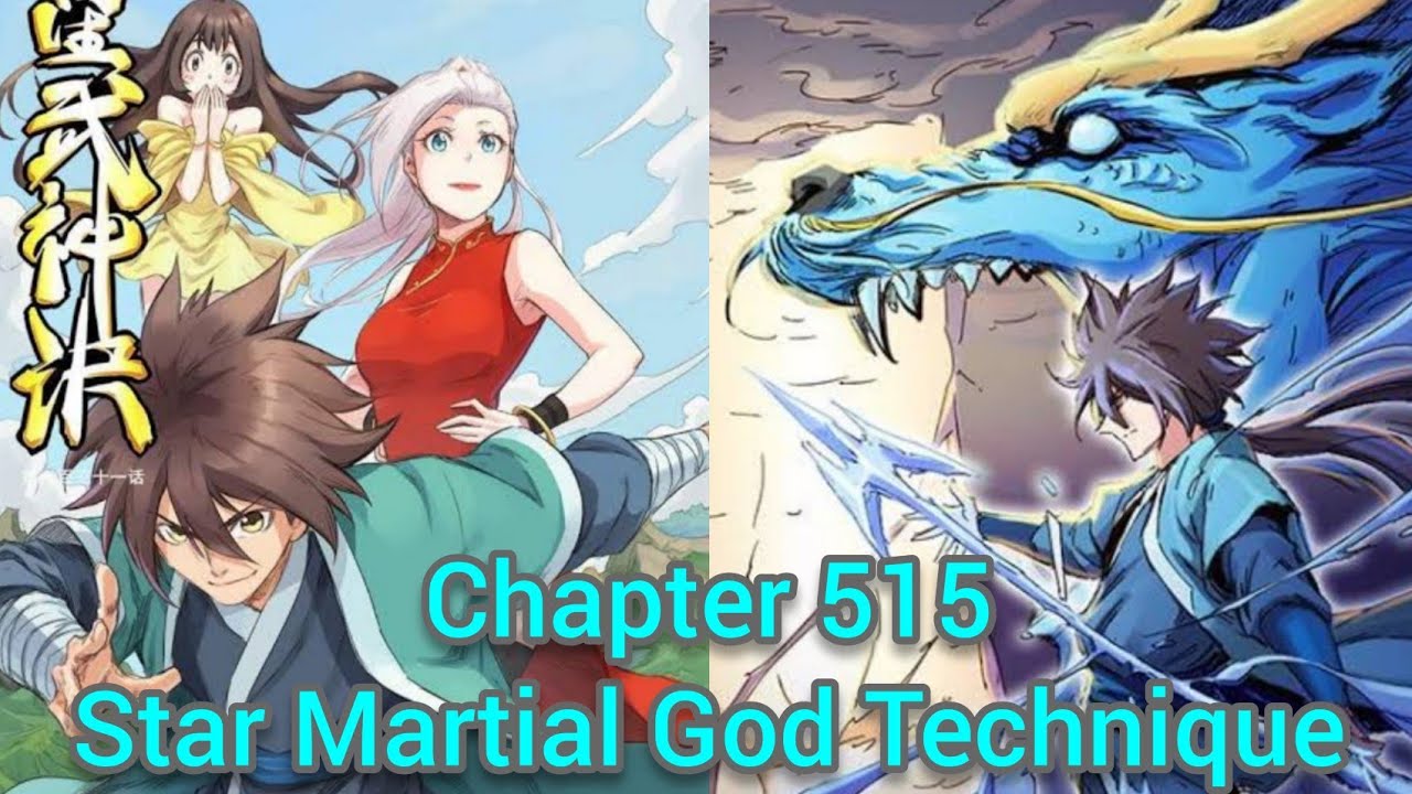 star martial god technique chapter 515 english - YouTube