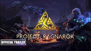Project Ragnarok [Official Trailer | 2021]