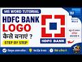 Design HDFC Bank Logo in Microsoft Word | C3 Schools