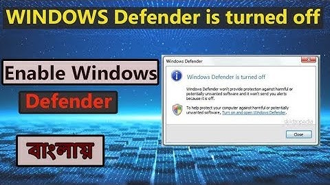 How to Windows Defender Enable (Bengali)