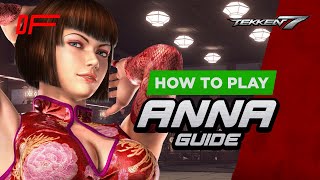 ANNA guide by [ Fergus2k8 ] | Tekken 7 | DashFight screenshot 2