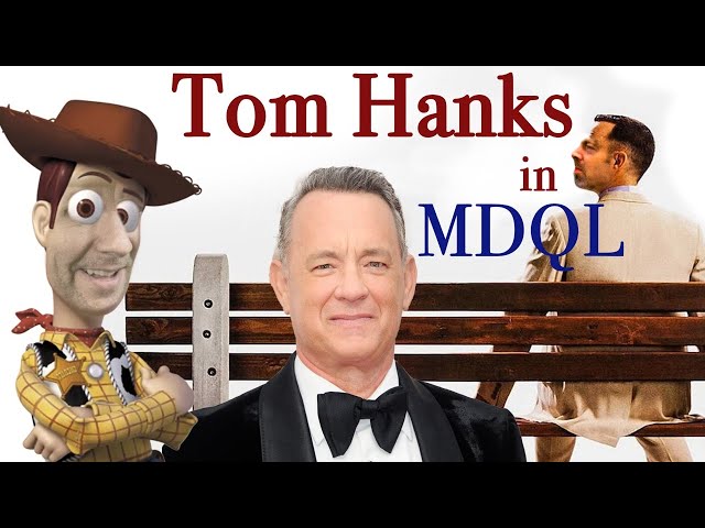 MDQL: Tom Hanks