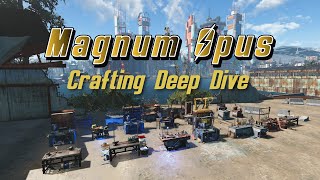 Magnum Opus - Crafting Deep Dive