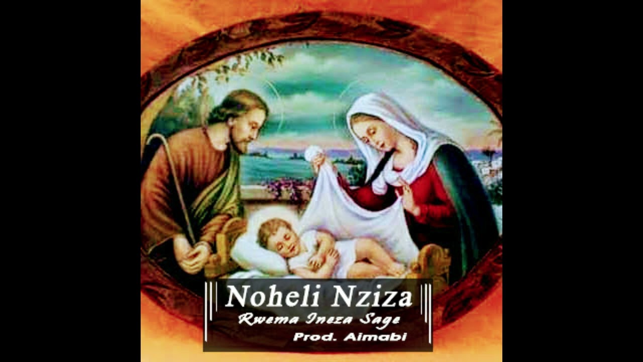 Noheli nziza by Rwema Ineza Sage Producer by Aimabi