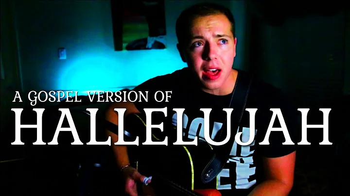 A Gospel Version of Hallelujah - David Tate