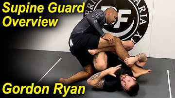 Overview Of The Supine Guard (BJJ Open Guard) by Gordon Ryan