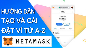 Hướng dẫn tạo và cài đặt ví Metamask từ A - Z | trên điện thoại | Xem 12 cụm từ bí mật trong ví