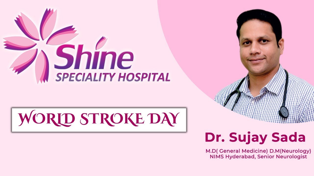 𝗪𝗵𝗮𝘁 𝗶𝘀 𝗮 𝗦𝘁𝗿𝗼𝗸𝗲? 𝗦𝘆𝗺𝗽𝘁𝗼𝗺𝘀, 𝗗𝗶𝗮𝗴𝗻𝗼𝘀𝗶𝘀 & 𝗧𝗿𝗲𝗮𝘁𝗺𝗲𝗻𝘁 𝗶𝗻 𝗦𝗵𝗶𝗻𝗲 𝗦𝗽𝗲𝗰𝗶𝗮𝗹𝘁𝘆 𝗛𝗼𝘀𝗽𝗶𝘁𝗮𝗹.