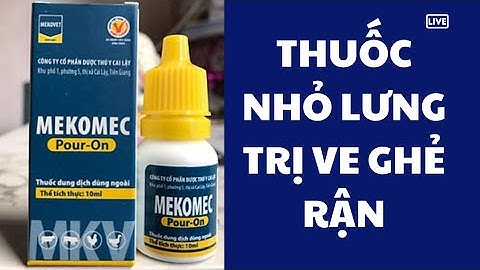 THUỐC NHỎ LƯNG TRỊ NGOẠI KÍ SINH TRÙNG