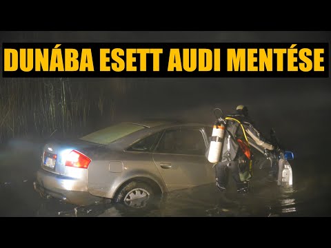 Dunába zuhant Audi mentése | TŰZOLTÓK BEVETÉSEN