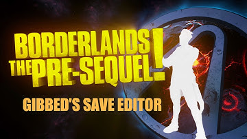 Borderlands The Pre-Sequel : Gibbed