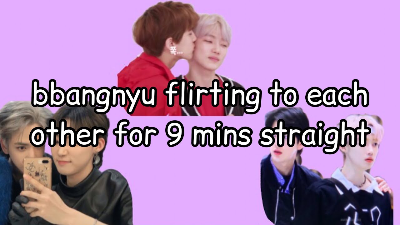 bbangnyu flirting to each other for 9 minutes straight
