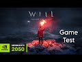 Will: Follow The Light Game Test on RTX 2050