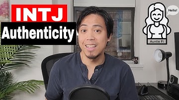 A Breakdown Of Why INTJs Are So Authentic