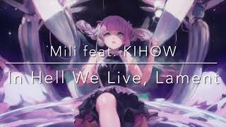 In Hell We Live, Lament (feat. KIHOW) - 日本語歌詞で歌ってみた【天宮卯月】