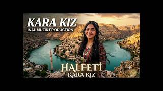 KARA KIZ- İnal Müzik Production 