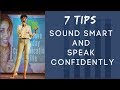 How To Sound Smart So People Want To Listen/ Confident Communication