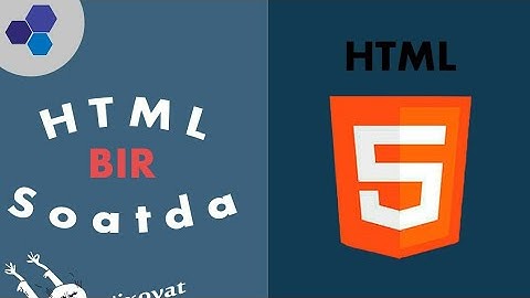 HTML Bir Soatda Html 1 soatda