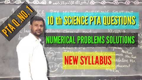 10 TH SCIENCE PTA MODEL QUESTIONS  : 1..NUMERICAL PROBLEMS SOLUTIONS NEW SYLLABUS