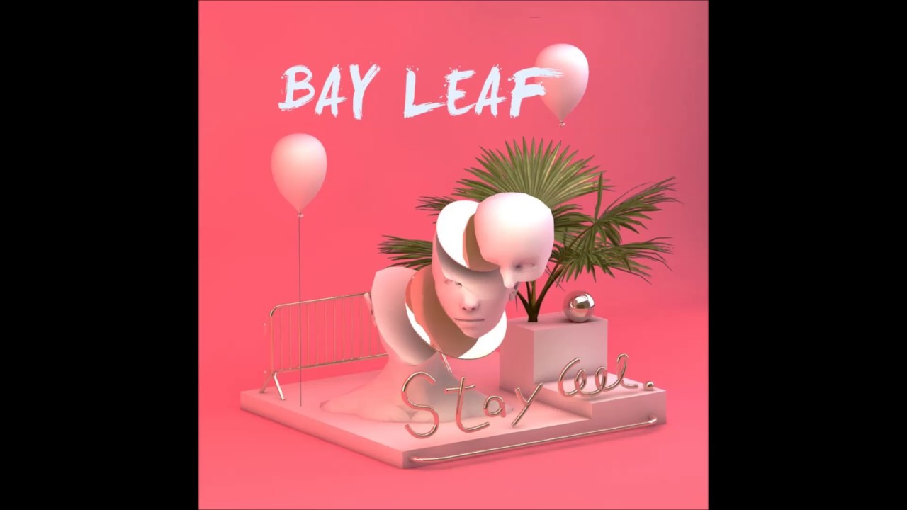 Bay Leaf - Stay Cool (Feat. Jibby) (Audio)