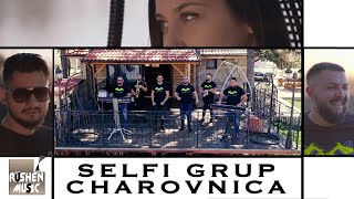 Selfi Grup - Charovnica - 2021