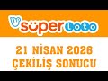 Süper Loto Çekiliş Sonucu 21 Nisan 2026