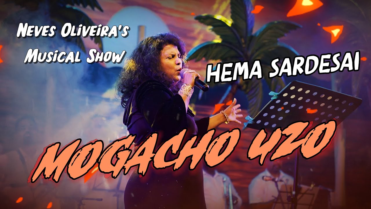 MOGACHO UZO by HEMA SARDESAI.. NEVES OLIVEIRA KONKANI SONGS 2025