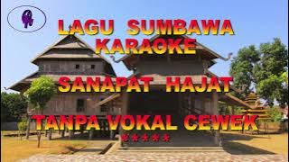 Lagu sumbawa SANAPAT HAJAT KARAOKE tanpa vokal cewek