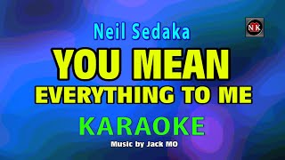 You Mean Everything to Me - Neil Sadaka KARAOKE@nuansamusikkaraoke Resimi