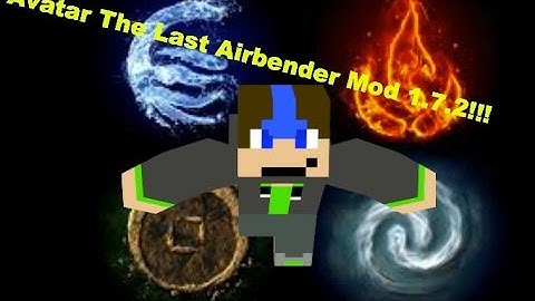 Avatar The Last Airbender Mod 1.7.2!!!!!!