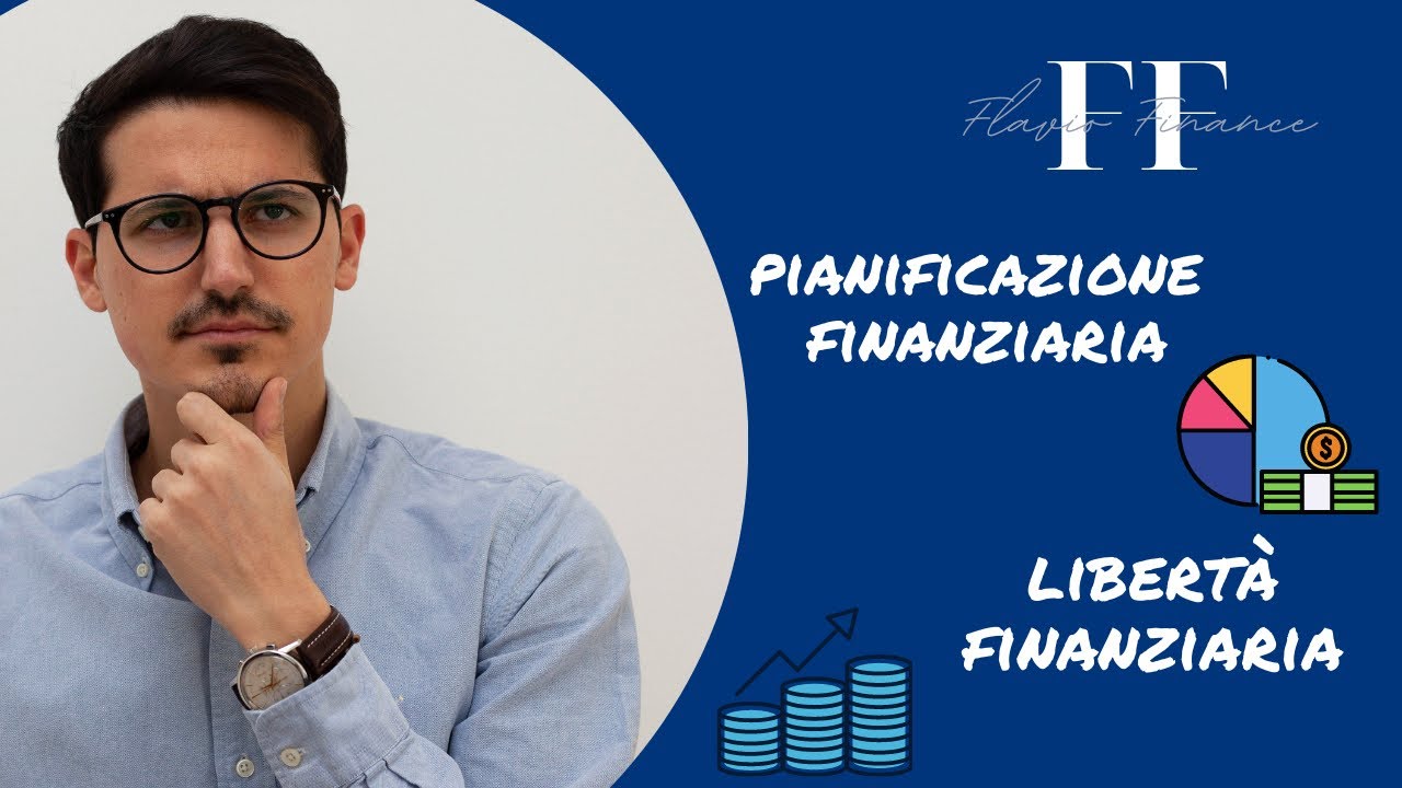 Guida alla Finanza Personale | La Pianificazione Finanziaria Pt. 1 ...