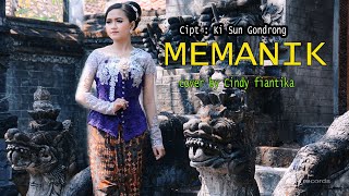 Download lagu MEMANIK - Versi  Langgam Campursari 2024 - cover by ( Cindy fiantika )