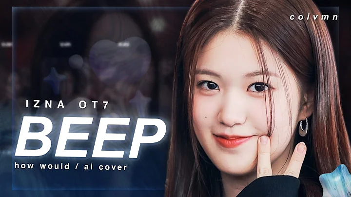 using AI to make ‘BEEP’ an OT7 izna song (Line Distribution)