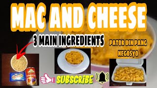 Simple Recipe|Mac & Cheese  3 main ingredients only patok pang negosyo