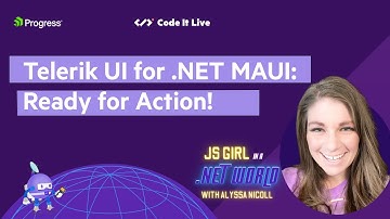 JS Girl in a .NET World: Telerik UI for .NET MAUI - Out of Preview & Ready for Action!
