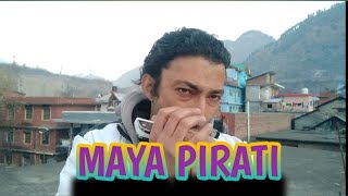 MAYA PIRATI |mouth organ |sam negi rapa | rapa unplugged