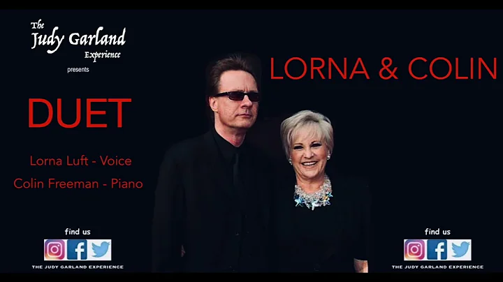 LORNA LUFT & COLIN FREEMAN perform Time After Time...