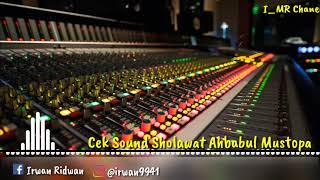 Ahbabul Mustofa Cek Sound Termerdu Dan Terjernih