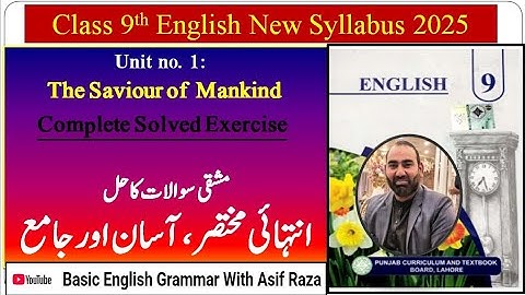 The Saviour of Mankind | Class 9th English New Syllabus 2025 | Unit 1 | Complete Exercise Solution