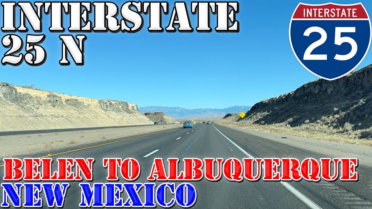 I-25 North - Belen to Albuquerque - New Mexico - 4K Highway Drive