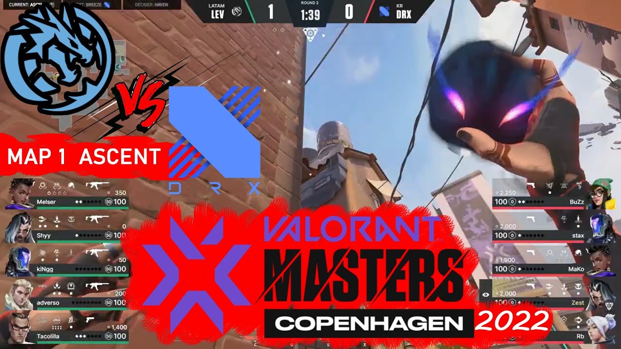 Leviatan vs DRX VCT Masters Copenhagen 2022 Bracket Day 6 Map 1